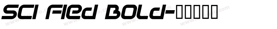 Sci Fied Bold字体转换